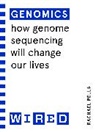 Rachael Pells, WIRED - Genomics