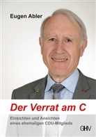 Eugen Abler - Der Verrat am C