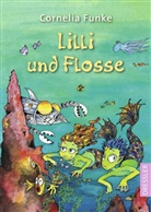 Cornelia Funke, Cornelia Funke - Lilli und Flosse