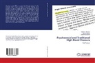 Hamideh Jahangiri, Alireza Norouzi, Gholamreza Sarabi - Psychosocial and Traditional High Blood Pressure