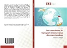 Chaouki Bouri - Les contraintes du transport international des marchandises