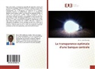 Artan Itsitsa Nzamba - La transparence optimale d'une banque centrale