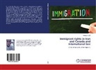 Forouzan Lotfi - Immigrant rights in Iran and Canada and International law