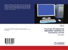 Aditya Vora, Mihir Vora - A survey of computer education facilities of secondary school
