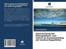 Sarah Khemissi - Untersuchung der Klimagefahren und -risiken im Zusammenhang mit starken Regenfällen
