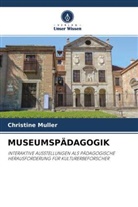 Christine Müller - MUSEUMSPÄDAGOGIK