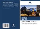 Nou Elleuch, Nour Elleuch, Sarr Hamdi, Sarra Hamdi, Mehdi Ksiaa - BUDD-CHIARI-Syndrom:
