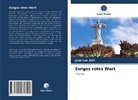Jean-Luc GOLI - Ewiges rotes Wort