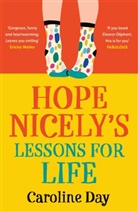 Caroline Day - Hope Nicely's Lessons for Life