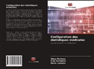 Denis Lysanov, Alena Pavlova, Irina Yeremina - Configuration des statistiques médicales