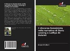 Amjad Al-Jibori - Il discorso femminista nella narrativa di Doris Lessing e Lutfiya Al-Dulaimi