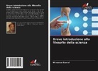 Himansu Samal - Breve introduzione alla filosofia della scienza