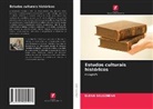 Elena Selezneva - Estudos culturais históricos