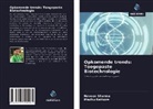 Madhu Rathore, Naveen Sharma - Opkomende trends: Toegepaste Biotechnologie