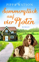 Mirja Müntefering, Mirjam Müntefering, Pippa Watson - Sommerglück auf vier Pfoten