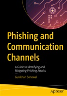 Gunikhan Sonowal - Phishing and Communication Channels