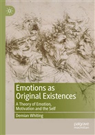 Demian Whiting - Emotions as Original Existences