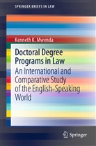 Kenneth K Mwenda, Kenneth K. Mwenda - Doctoral Degree Programs in Law