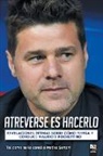 Matías Sartori, Librofutbol. Com - ATREVERSE ES HACERLO