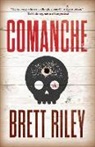 Brett Riley - Comanche