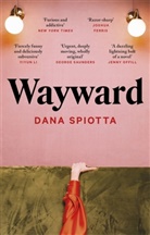 Dana Spiotta, Spiotta Dana - Wayward