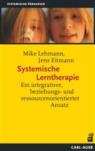 Jens Eitmann, Mik Lehmann, Mike Lehmann - Systemische Lerntherapie