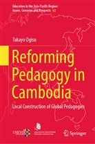 Takayo Ogisu - Reforming Pedagogy in Cambodia