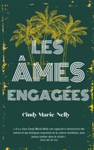 Cindy Marie-Nelly - Les Âmes Engagées