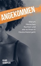 Klaus Schöffler - Angekommen