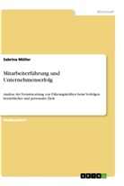 Sabrina Müller - Mitarbeiterführung und Unternehmenserfolg