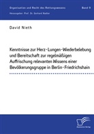 Gerhard Nadler, Davi Nieth, David Nieth - Kenntnisse zur Herz-Lungen-Wiederbelebung und Bereitschaft zur regelmäßigen Auffrischung relevanten Wissens einer Bevölkerungsgruppe in Berlin-Friedrichshain