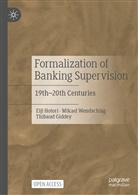 Thibaud Giddey, Eij Hotori, Eiji Hotori, Mikae Wendschlag, Mikael Wendschlag - Formalization of Banking Supervision