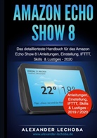 Alexander Lechoba - Amazon Echo Show 8