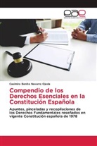 Casimiro Benito Navarro Ojeda - Compendio de los Derechos Esenciales en la Constitución Española