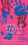 Purple Chrystyl S. Romero - Dito, sa Purple House