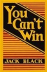 Jack Black - You Can't Win