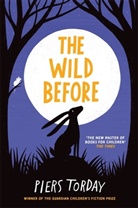 Piers Torday, Torday Piers - The Wild Before