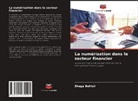 Shega Behluli - La numérisation dans le secteur financier