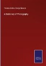 George Dawson, Thomas Sutton - A Dictionary of Photography