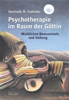 Gertrude R. Croissier, Gertrude-Raven Croissier - Psychotherapie im Raum der Göttin