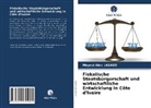 Mayeul Alex Lagaud - Fiskalische Staatsbürgerschaft und wirtschaftliche Entwicklung in Côte d'Ivoire