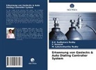 Lakshmikantha Reddy, M. Lakshmikantha Reddy, Ramesh, P Ramesh, P. Ramesh, A Sudhakara Reddy... - Erkennung von Gaslecks & Auto Dialing Controller System
