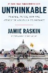 Jamie Raskin - Unthinkable
