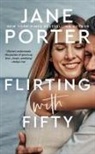 Jane Porter - Flirting with Fifty
