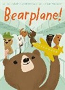 Deborah Underwood, Sam Wedelich, Sam Wedelich - Bearplane!