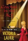 Victoria Laurie - Coached in the Act