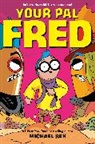 Michael Rex, Michael C Rex, Michael C. Rex - Your Pal Fred 1