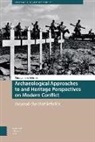 Dr. Max Van Der Schriek, Max Van Der Schriek - ARCHAEOLOGICAL APPROACHES TO AND H