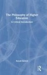 Ronald Barnett, Ronald (Institute of Education Barnett, Barnett Ronald - Philosophy of Higher Education