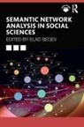 Elad Segev, Elad Segev, Segev Elad - Semantic Network Analysis in Social Sciences